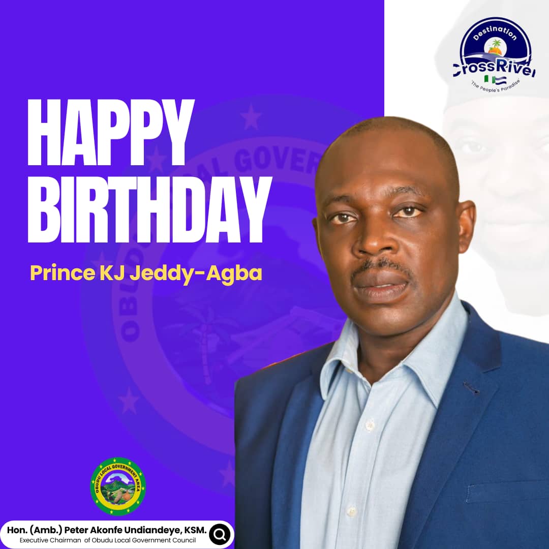 Obudu Council Chairman, Undiandeye, Celebrates Prince KJ Jeddy-Agba on Birthday Anniversary